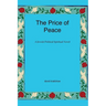 The Price of Peace: A Jewish Political Spiritual Novel