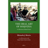 The Oral Art of Soqoṭra: A Collection of Island Voices