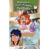 Madison is Possibly, Probably, Positively Guilty