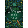 The Sorrow of the Sea: The Nightingale and the Falcon Book III