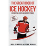 The Big Book of Ice Hockey: Interesting Facts and Sports Stories