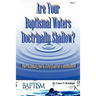 Are Your Baptismal Waters Doctrinally Shallow?