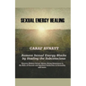 Sexual Energy Healing