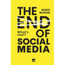 The end of Social Media
