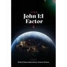 The John 1: 1 Factor