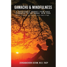 Gamachu & Mindfulness: A Physician's Journey From Bako (Ethiopia) to the Bronx, New York