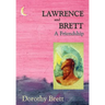 Lawrence and Brett