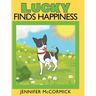 Lucky Finds Happiness