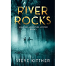 River Rocks: A West Virginia Adventure Novel