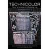 Technicolor: Race, Technology, and Everyday Life