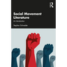 Social Movement Literature: An Introduction