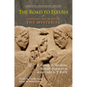 The Road to Eleusis: Unveiling the Secret of the Mysteries