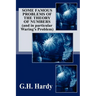 Some Famous Problems of the Theory of Numbers and in particular Waring's Problem