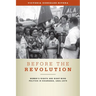 Before the Revolution: Women's Rights and Right-Wing Politics in Nicaragua, 1821-1979