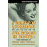 A Night for Screaming / Any Woman He Wanted
