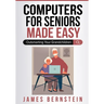 Computers for Seniors Made Easy: Outsmarting Your Grandchildren