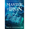Master of Iron