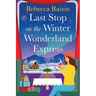 Last Stop on the Winter Wonderland Express