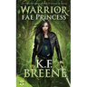 Warrior Fae Princess