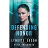 Defending Honor: An Elite Guardians Novel