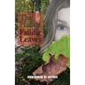 The Habits of Falling Leaves