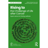 Rising to the Challenge of Life After Cancer: Expert Advice for Finding Wellness