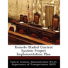 Remote (Radio) Control System Project Implementation Plan