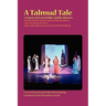 A Talmud Tale: A Musical