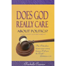Does God Really Care About Politics