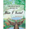 The Beautiful Home Of Chase S. Squirrel