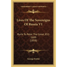 Lives Of The Sovereigns Of Russia V1: Rurik To Peter The Great, 852-1689 (1858)
