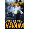 The Hostage in Havana