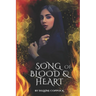 Song of Blood and Heart