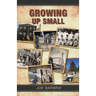 Growing Up Small