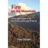 Fire on the Mountain: Living with Wildfire in the Santa Lucia Mountains of Big Sur