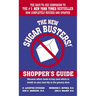 The New Sugar Busters! Shopper's Guide: Discover Which Foods to Buy (and Which to Avoid) on Your Next Trip to the Grocery Store