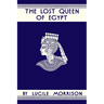The Lost Queen of Egypt