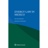 Energy Law in Mexico