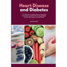 Heart Disease and Diabetes: A 4-Week Dual-Condition Step-by-Step Guide with Recipes and a Meal Plan to Support Blood Pressure, Blood Sugar, and Heart