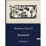 Zoonomia: Volume I