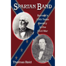 Spartan Band: Burnett's 13th Texas Cavalry in the Civil War