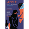 Middle East Affairs: War Adventures of Zahos Hadjifotiou in Tobruk, El Alamein and Rimini