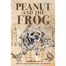 Peanut and the Frog