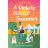 A Picture Perfect Summer