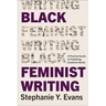 Black Feminist Writing: A Practical Guide to Publishing Academic Books