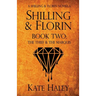 Shilling & Florin Book Two: The Thief & the Marquis