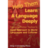 Help Them Learn a Language Deeply - Francois Victor Tochon's Deep Approach to World Languages and Cultures