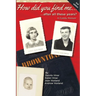 How did you find me...after all these years?: A Family Memoir