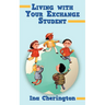 Living with Your Exchange Student