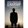Less Traveled Leadership
